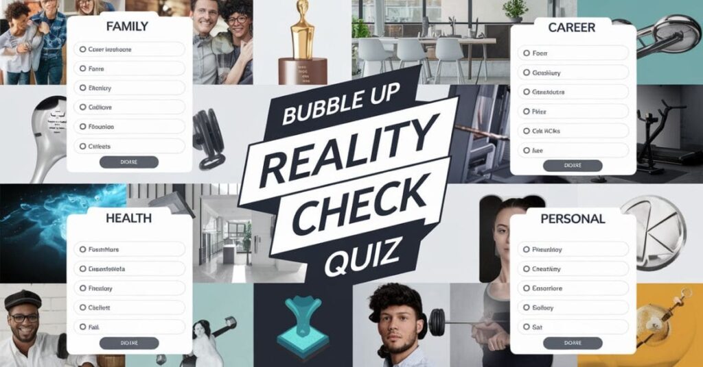 httpbit.lybubble-up_reality-check_quiz